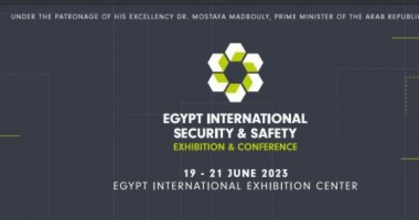 معرض ومؤتمر الأمن والسلامة يكشف عن فرص وتقنيات حديثة لأول مرة في مصر