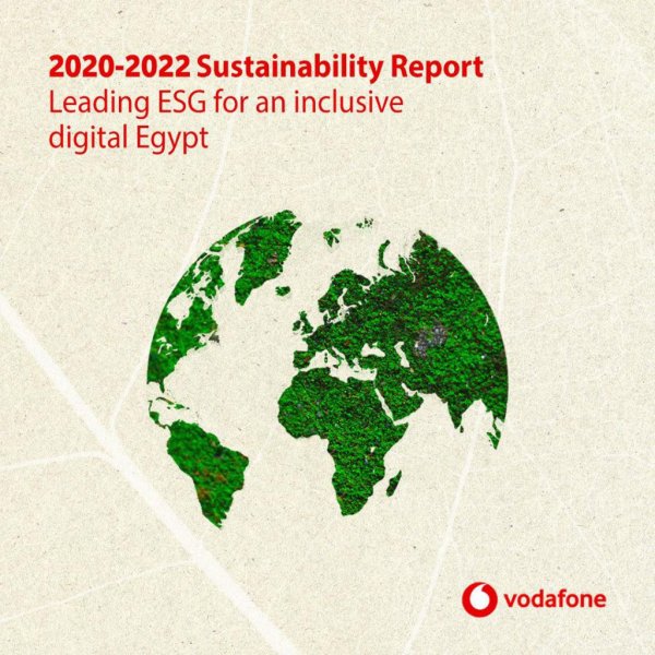 فودافون مصر تصدر تقريرها الرقمي الرابع للاستدامة